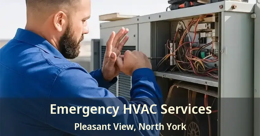 Emergency HVAC Services Pleasant View, North York - ON