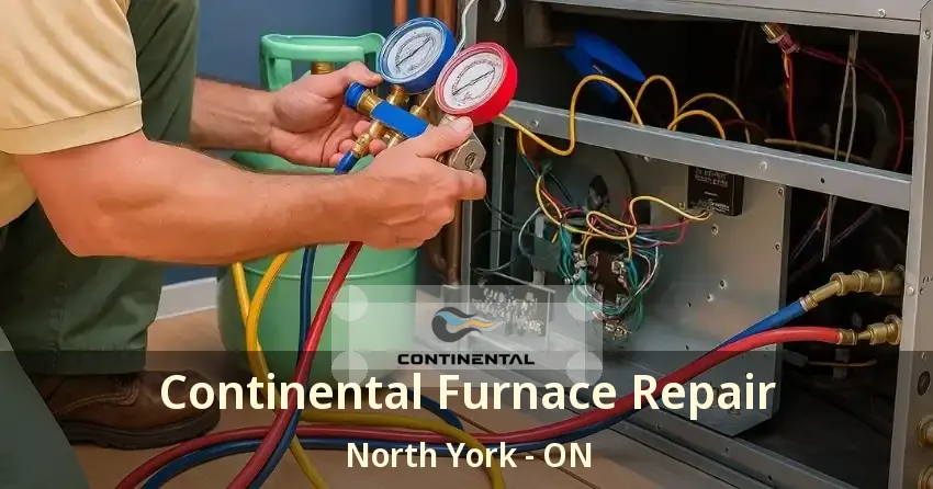Continental Furnace Repair North York - ON