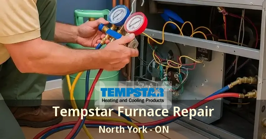 Tempstar Furnace Repair North York - ON